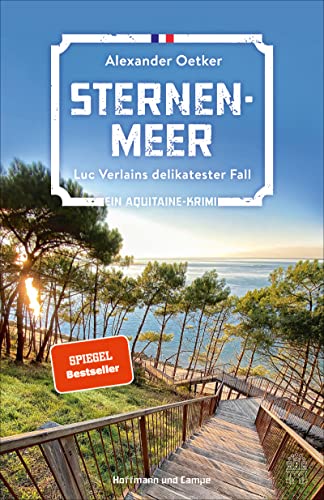 Sternenmeer: Luc Verlains delikatester Fall | Ein Aquitaine-Krimi (Luc Verlain ermittelt, Band 6) von Hoffmann und Campe Verlag
