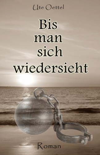 Bis man sich wiedersieht von Independently published