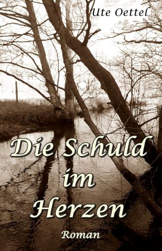 Die Schuld im Herzen