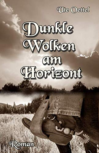 Dunkle Wolken am Horizont von Independently published