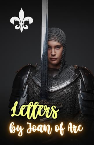 Letters by Joan of Arc von Cervantes Digital