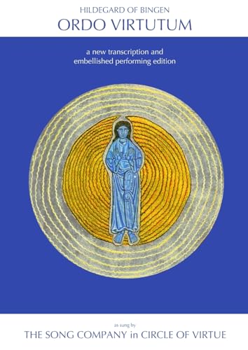 Ordo Virtutum: a new transcription and embellished performing edition von Lulu.com