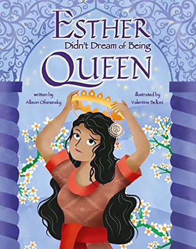 Esther Didn't Dream of Being Queen von Apples & Honey Press