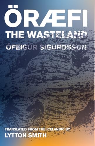 Oraefi: The Wasteland von Deep Vellum Publishing