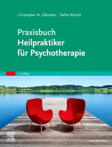 Praxisbuch Heilpraktiker für Psychotherapie von Elsevier
