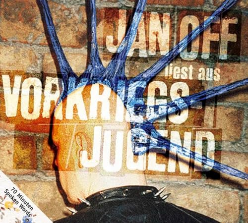 Vorkriegsjugend: 70 Minuten Spoken Punkrock: 70 Minuten Spoken Words