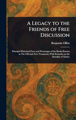 A Legacy to the Friends of Free Discussion von Anson Street Press
