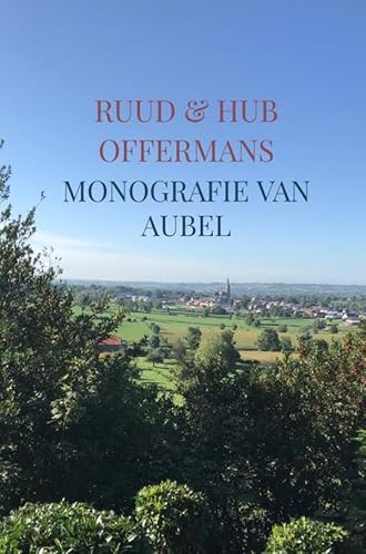 Monografie van Aubel von Boeken uit Limburg