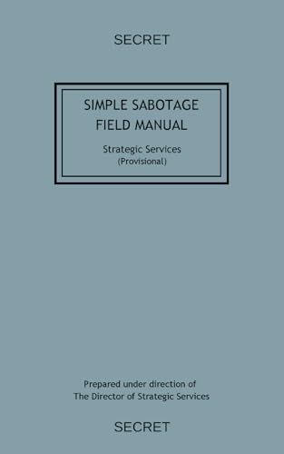 Simple Sabotage Field Manual von Independently published