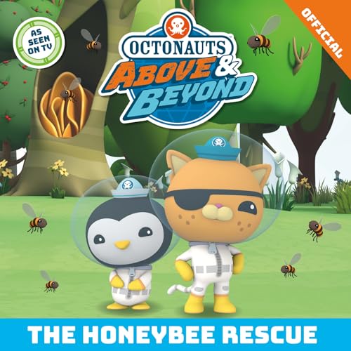 Octonauts Above & Beyond: The Honeybee Rescue von Orchard Books