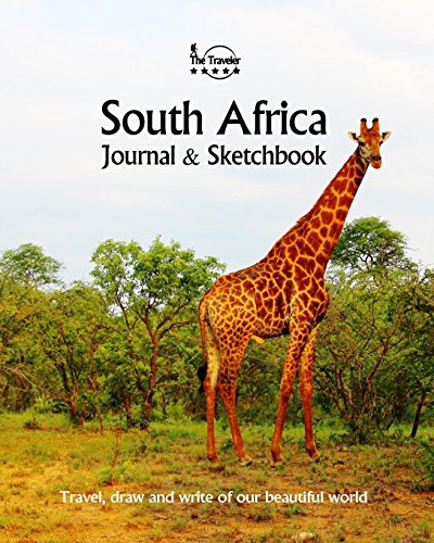 South Africa Journal & Sketchbook: Travel, draw and write of our beautiful world (Journals & Sketchbooks / 8X10 Inch 170 Pages, Band 2) von CreateSpace Independent Publishing Platform