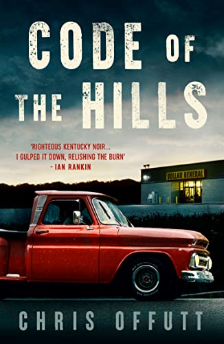 Code of the Hills: Discover the award-winning crime thriller series von No Exit Press