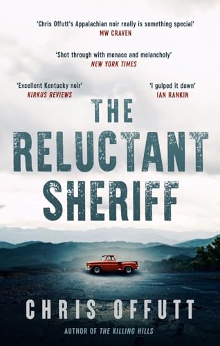 The Reluctant Sheriff: The new Mick Hardin novel von No Exit Press