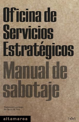Manual de sabotaje (Tascabili, Band 25) von Altamarea Edición de Libros SL