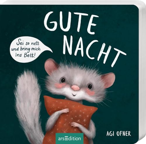 Gute Nacht! Sei so nett und bring mich ins Bett!: Liebevolles Mitmachbuch für Kleinkinder ab 24 Monaten Gute Nacht! Sei so nett und bring mich ins Bett!: Liebevolles Mitmachbuch für Kleinkinder ab 24 Monaten