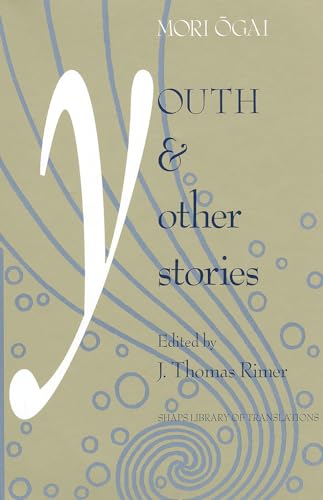 Youth and Other Stories (Shaps Library of Translations)
