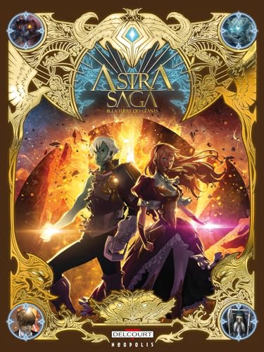Astra Saga T03: La Terre des géants