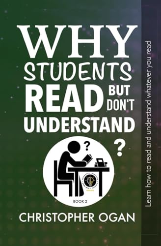 Why Students Read But Don't Understand: Learn How To Read And Understand Whatever You Read (Easy Read Academic Success series) von Wonders & Marvel Media