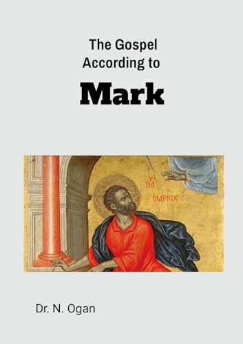 The Gospel According to Mark von Lulu.com