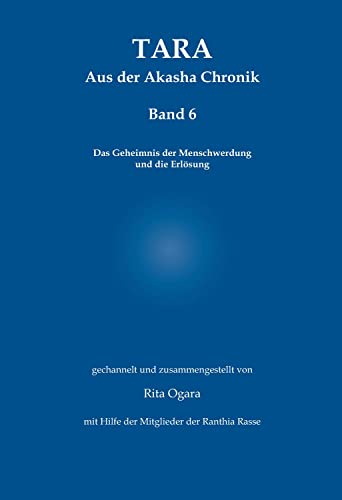 TARA - Band 6: Aus der Akasha Chronik