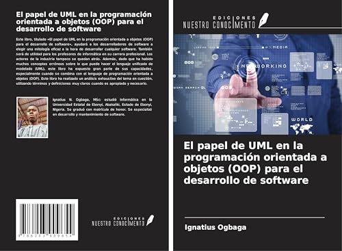 El papel de UML en la programación orientada a objetos (OOP) para el desarrollo de software von Ediciones Nuestro Conocimiento