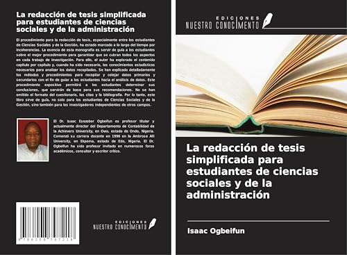 La redacción de tesis simplificada para estudiantes de ciencias sociales y de la administración von Ediciones Nuestro Conocimiento