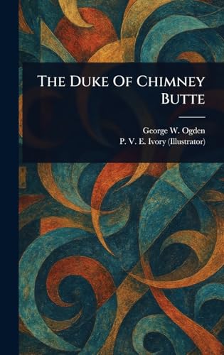 The Duke Of Chimney Butte von Anson Street Press