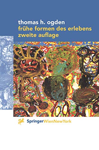 Frühe Formen des Erlebens (German Edition) von Springer