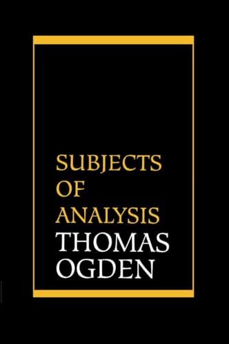 Subjects of Analysis Subjects of Analysis von Jason Aronson