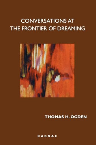 Conversations at the Frontier of Dreaming von Routledge