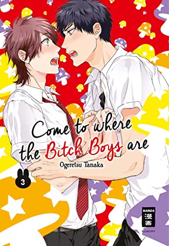 Come to where the Bitch Boys are 03 von Egmont Manga