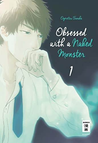 Obsessed with a naked Monster 01 von Egmont Manga