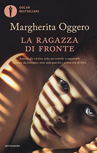 La ragazza di fronte (Oscar bestsellers) von Mondadori