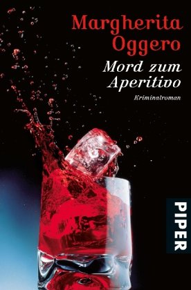Mord zum Aperitivo: Kriminalroman (Piper Taschenbuch, Band 27161) von PIPER