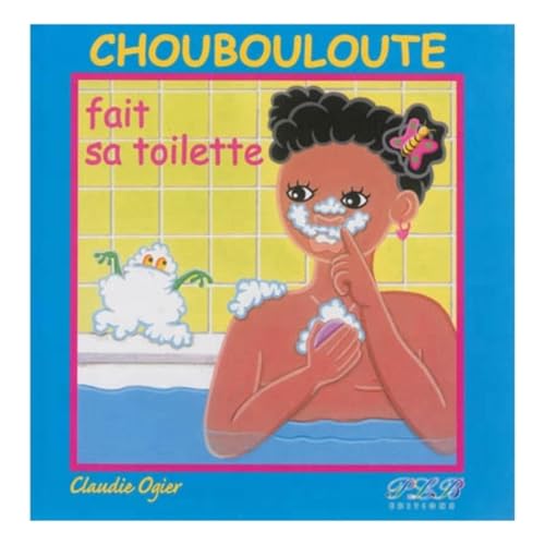 Choubouloute Fait Sa Toilette von PLB