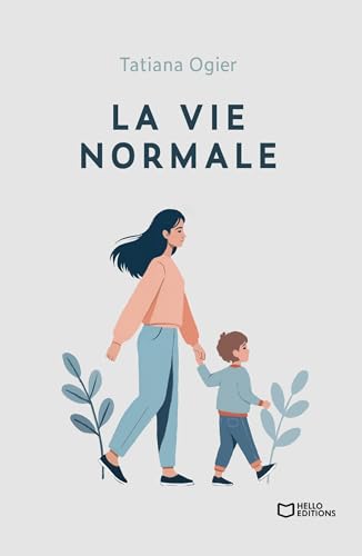 La vie normale von Hello Editions