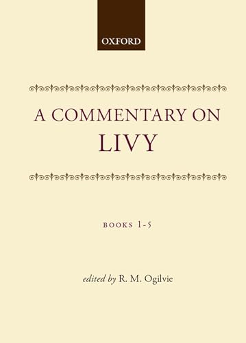Commentary on Livy, Books 1-5: Books I-V