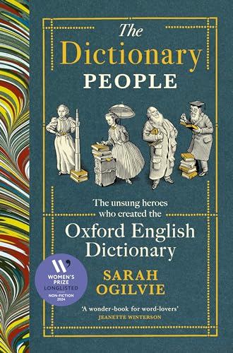 The Dictionary People: LONGLISTED FOR THE WOMEN’S PRIZE FOR NON-FICTION 2024 von Chatto & Windus