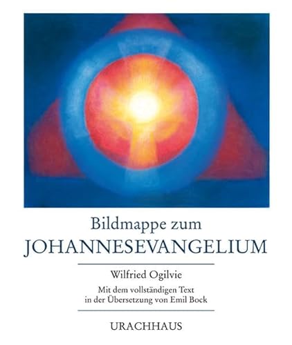 Bildmappe zum Johannesevangelium: Mit dem vollständigen Text in der Übersetzung von Emil Bock von Urachhaus