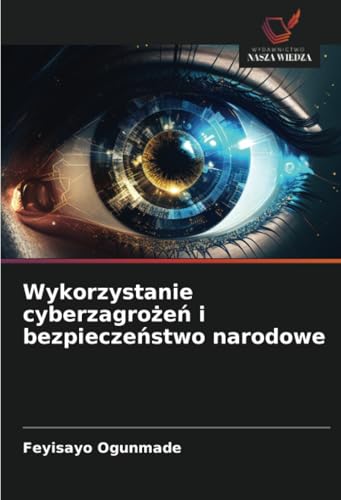 Wykorzystanie cyberzagrożeń i bezpieczeństwo narodowe: DE