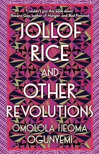 Jollof Rice and Other Revolutions von Trapeze