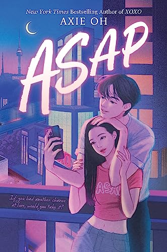 ASAP (An XOXO Novel) von HarperTeen