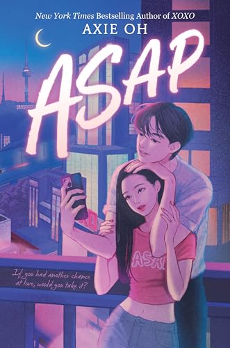 ASAP (An XOXO Novel) von HarperCollins