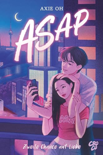 ASAP – Zweite Chance auf Liebe von CroCu