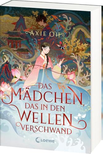 Das Mädchen, das in den Wellen verschwand: Berührender Fantasyroman mit Elementen koreanischer Mythologie - der New York Times-Bestseller jetzt auf Deutsch