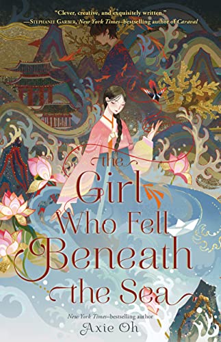 The Girl Who Fell Beneath the Sea von Feiwel & Friends