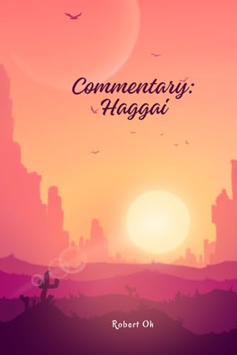 Commentary: Haggai von Independently published