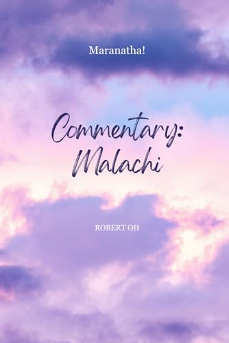 Commentary: Malachi von Independently published