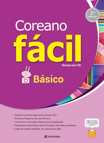 Coreano fácil - Básico (2.a edición): Korean Made Easy for Beginners 2nd Edition (Spanish Ver.) von Independently published