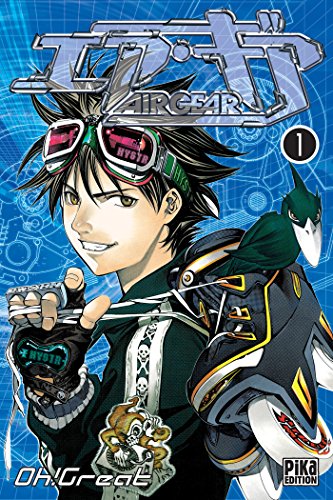 Air Gear, Tome 1